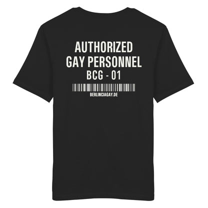 BCG-01 AUTHORIZED GAY PERSONNEL - Organic Shirt